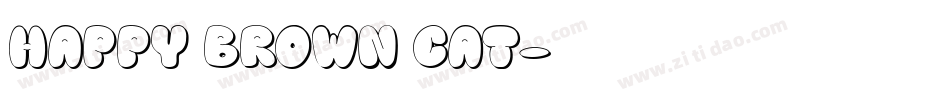 Happy brown cat字体转换